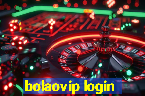 bolaovip login